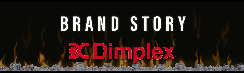 Dimplex Brand Story